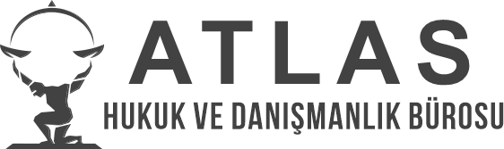 Atlas Hukuk ve Danışmanlık Bürosu - ''Adalet olmadan, düzen olmaz.''